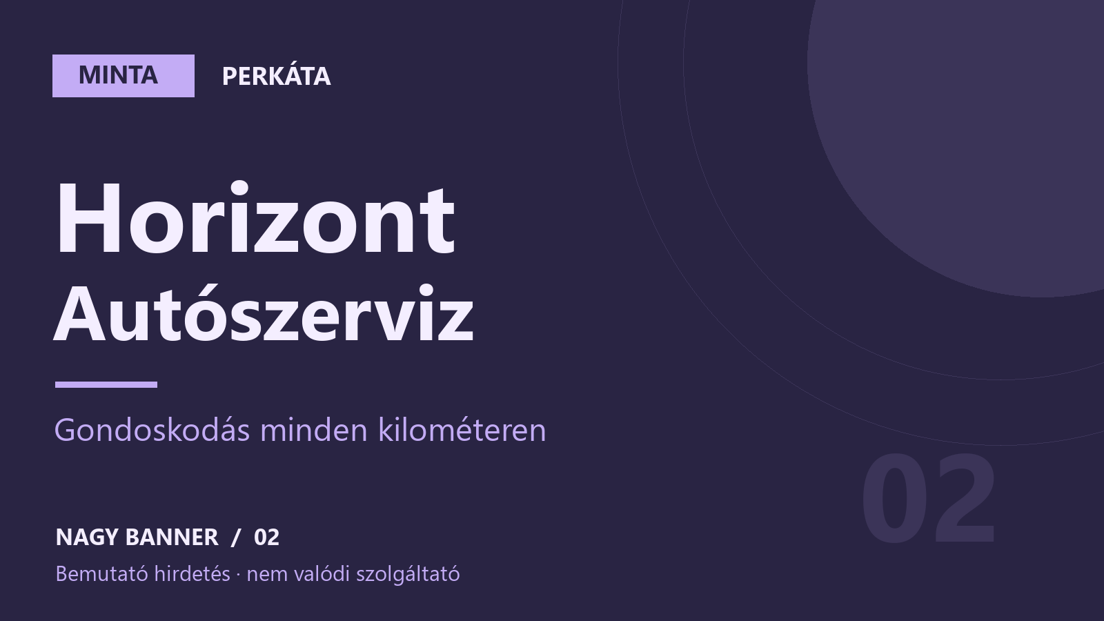 MINTA – Horizont Autószerviz – Perkáta, bemutató hirdetés