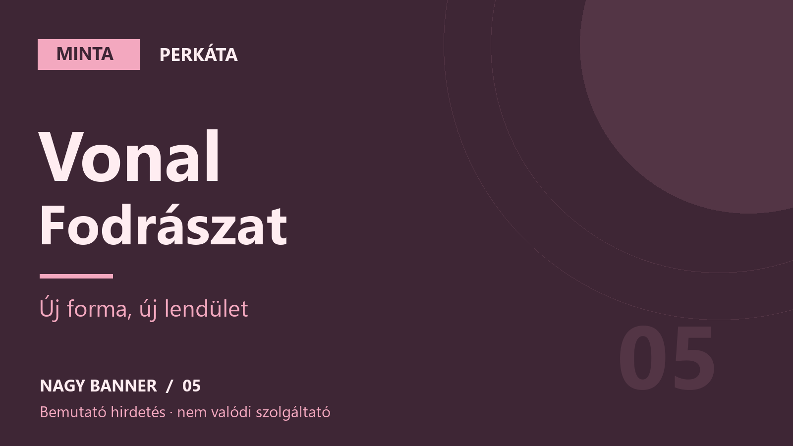 MINTA – Vonal Fodrászat – Perkáta, bemutató hirdetés