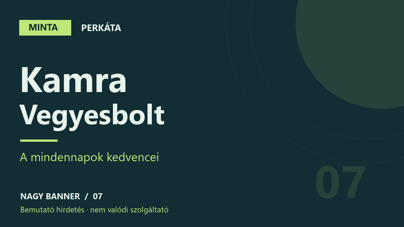 MINTA – Kamra Vegyesbolt – Perkáta, bemutató hirdetés