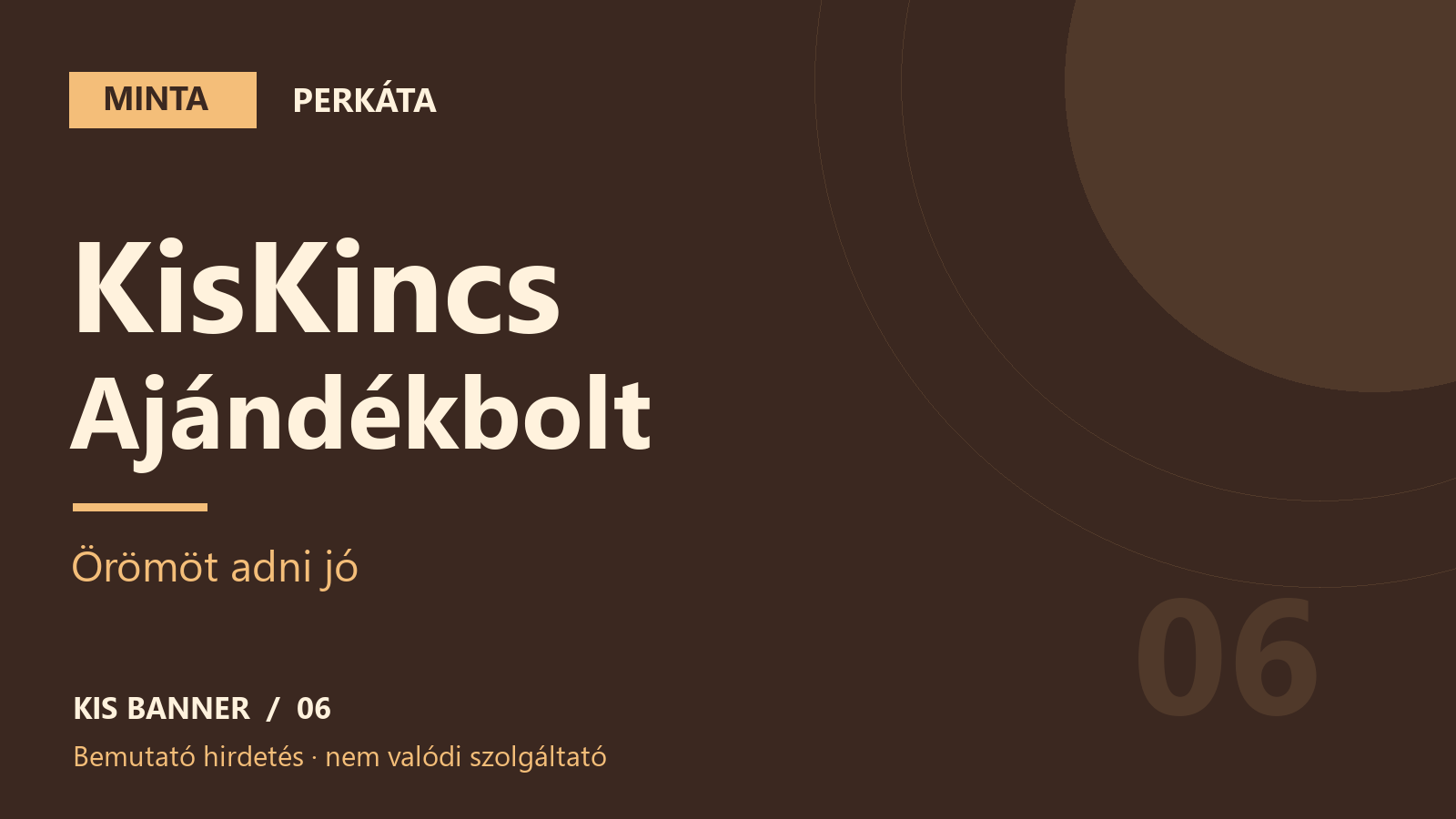 MINTA – KisKincs Ajándékbolt – Perkáta, bemutató hirdetés