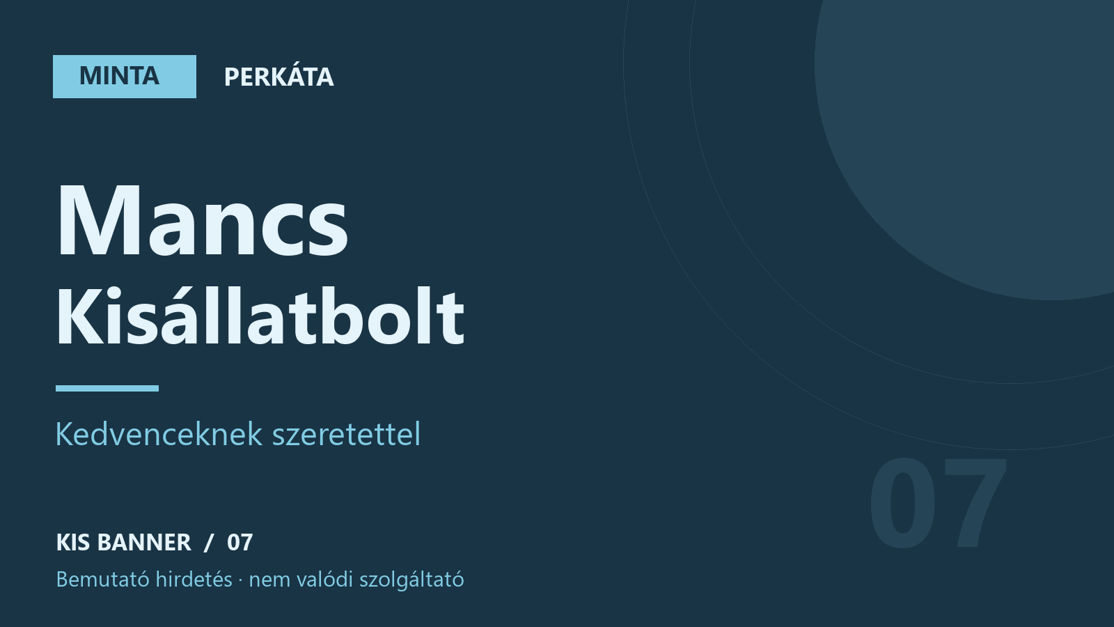 MINTA – Mancs Kisállatbolt – Perkáta, bemutató hirdetés