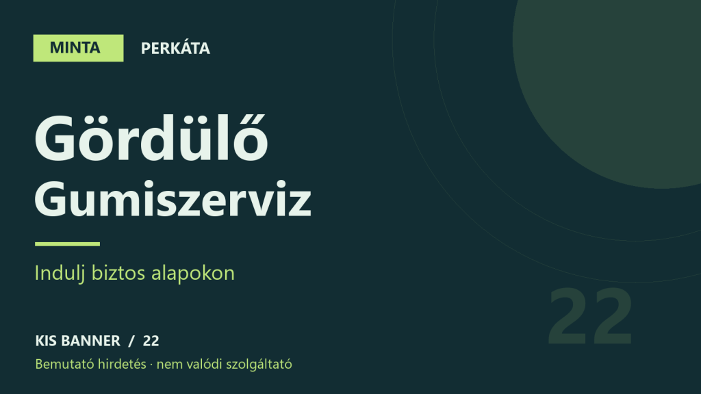 MINTA – Gördülő Gumiszerviz