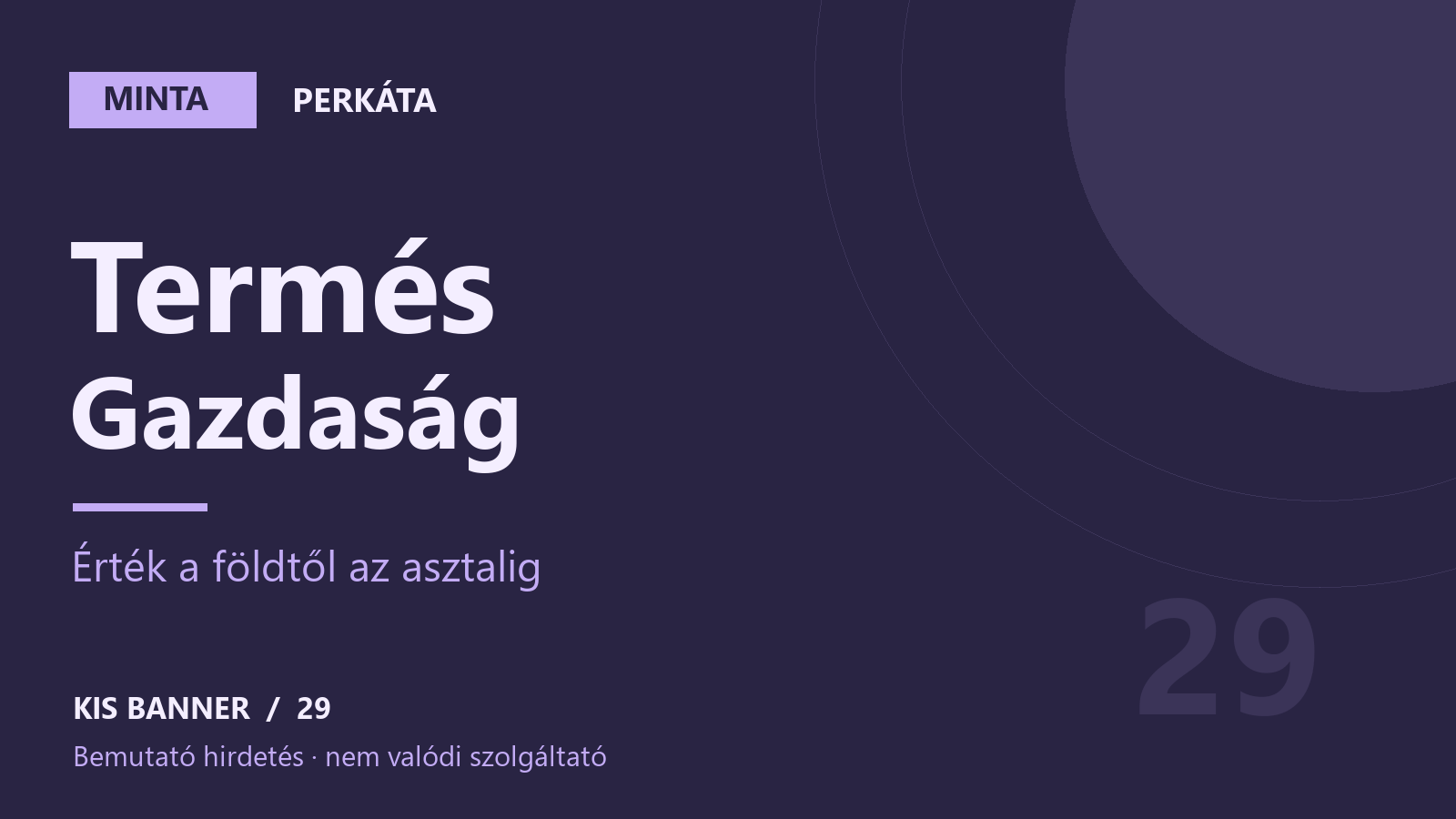 MINTA – Termés Gazdaság – Perkáta, bemutató hirdetés